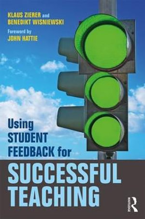 Using Student Feedback for Successful Teaching - Benedikt Wisniewski