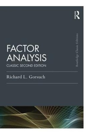 Factor Analysis : Classic Edition - Richard L. Gorsuch