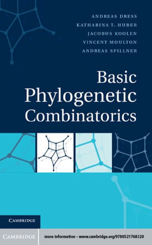 Basic Phylogenetic Combinatorics - Andreas Dress