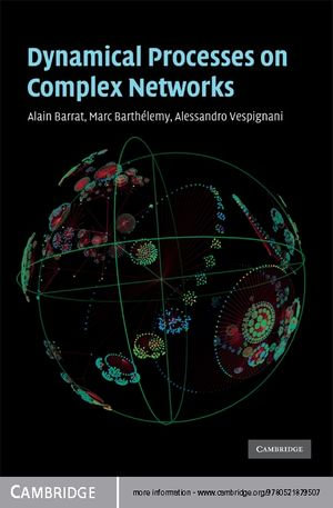Dynamical Processes on Complex Networks - Alain Barrat