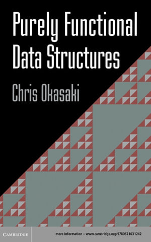 Purely Functional Data Structures - Chris Okasaki