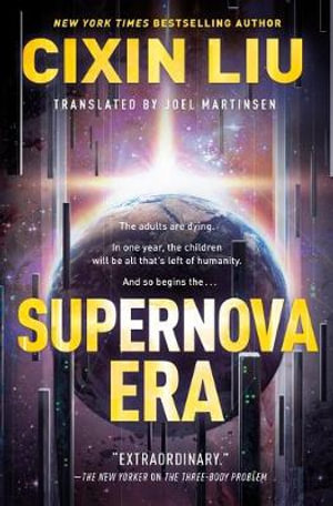 Supernova Era - Cixin Liu