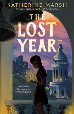The Lost Year : A Survival Story of the Ukrainian Famine (National Book Award Finalist) - Katherine Marsh