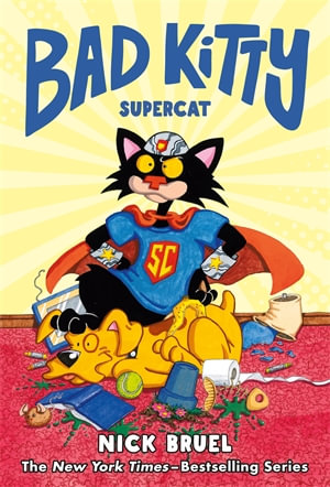 Bad Kitty : Supercat (Graphic Novel) - Nick Bruel