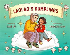 Laolao's Dumplings - Dane Liu