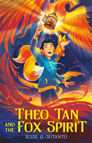 Theo Tan and the Fox Spirit - Jesse Q. Sutanto