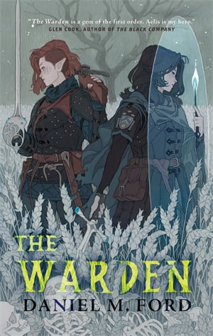 The Warden : Warden - Daniel M. Ford