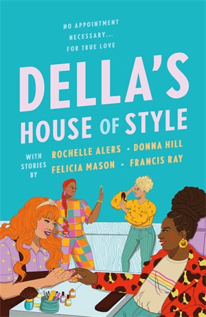 Della's House of Style : An Anthology - Rochelle Alers