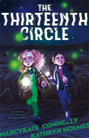 The Thirteenth Circle - MarcyKate Connolly and Kathryn Holmes