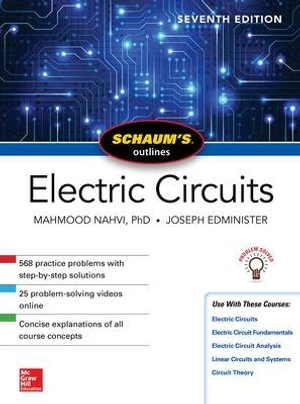 Schaum's Outline of Electric Circuits, Seventh Edition : Schaum's Outlines - Mahmood Nahvi