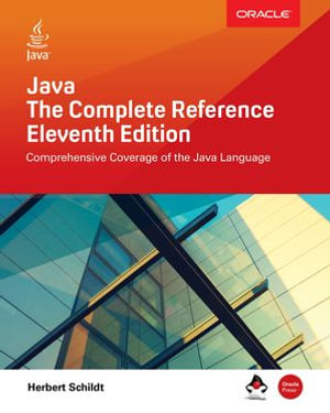 Java : The Complete Reference, Eleventh Edition - Herbert Schildt