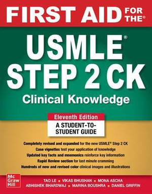 First Aid for the USMLE Step 2 CK : 11th Edition - Tao Le