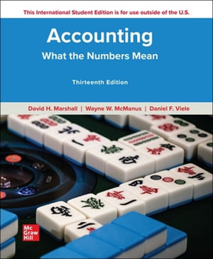 Accounting : 13th Edition - What the Numbers Mean ISE - David Marshall