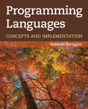 Programming Languages : Concepts and Implementation - Saverio Perugini