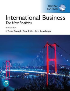 International Business 5th edition : The New Realities, Global Edition - Gary Knight