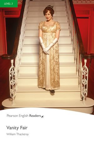 Level 3 : Vanity Fair ePub with Integrated Audio - Pearson Education