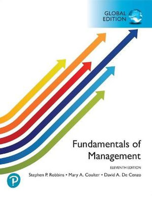 Fundamentals of Management, Global Edition : 11th edition - David DeCenzo
