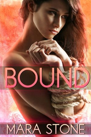 Bound - Mara