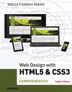 Web Design with HTML & CSS3 : Comprehensive - Jessica Minnick