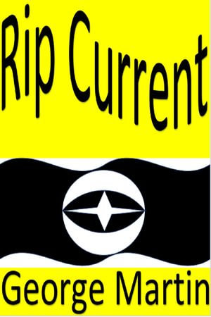 Ripcurrent - George Martin