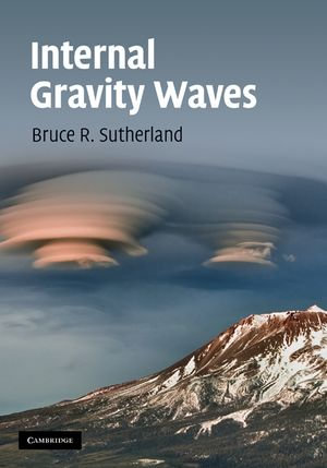 Internal Gravity Waves - Bruce R. Sutherland