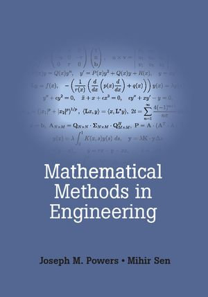 Mathematical Methods in Engineering - Joseph M. Powers