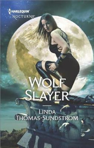 Wolf Slayer : Harlequin Nocturne - Linda Thomas-Sundstrom