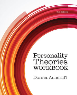 Bundle : Personality Theories Workbook, 6th + Theories of Personality, 11th - Donna Ashcraft