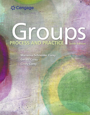 Bundle : Groups: Process and Practice, 10th + DVD for Corey/Corey/Haynes' Groups in Action: Evolution and Challenges, 2nd - Marianne Schneider Corey