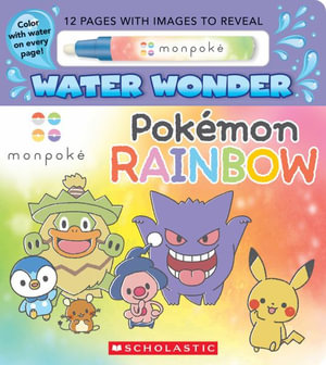 Monpoke Water Wonder : Pokemon - Scholastic Inc.