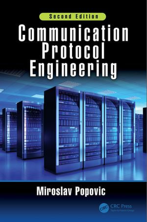 Communication Protocol Engineering - Miroslav Popovic