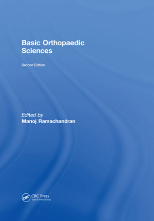 Basic Orthopaedic Sciences - Manoj Ramachandran