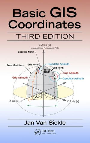 Basic GIS Coordinates - Jan Van Sickle