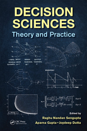 Decision Sciences : Theory and Practice - Raghu Nandan Sengupta