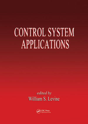 Control System Applications - William S. Levine