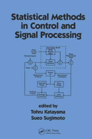 Statistical Methods in Control & Signal Processing : Electrical and Computer Engineering - Tohru Katayama