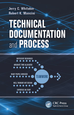 Technical Documentation and Process - Jerry C. Whitaker