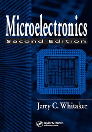 Microelectronics : Electronics Handbook Series - Jerry C. Whitaker