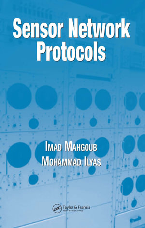Sensor Network Protocols - Imad Mahgoub