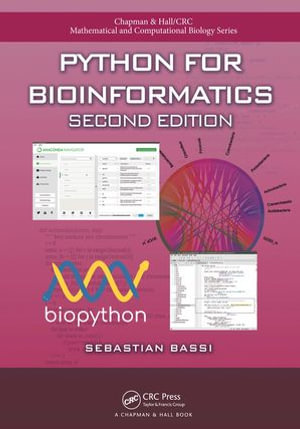 Python for Bioinformatics : Chapman & Hall/CRC Computational Biology Series - Sebastian Bassi