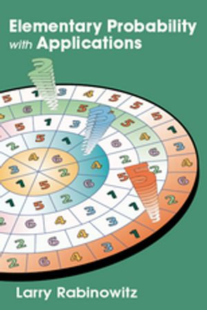 Elementary Probability with Applications - Larry Rabinowitz