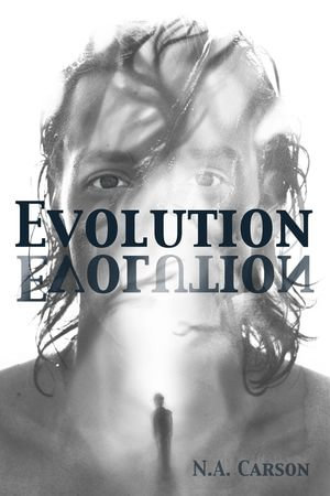 Evolution : Evolution, #1 - N.A. Carson