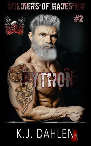 Python : Soldiers Of Hades MC, #2 - Kj Dahlen