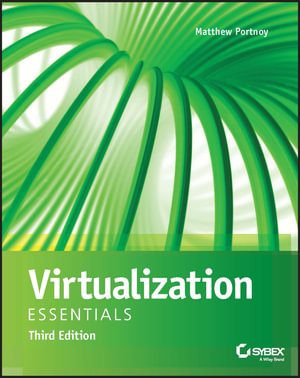 Virtualization Essentials - Matthew Portnoy