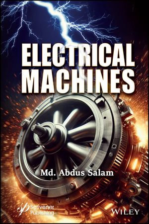 Electrical Machines - Md. Abdus Salam