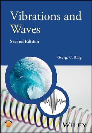 Vibrations and Waves : Manchester Physics Series - George C. King