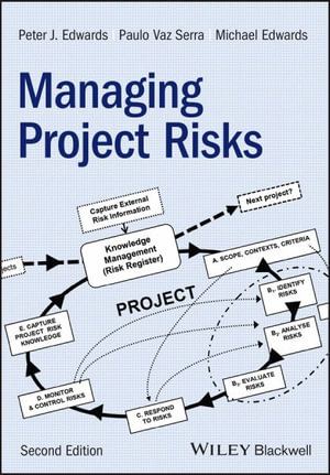 Managing Project Risks - Peter J. Edwards