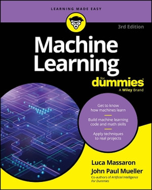 Machine Learning For Dummies : For Dummies (Computer/Tech) - Luca Massaron