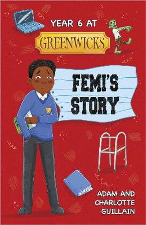 Reading Planet : Astro - Year 6 at Greenwicks: Femi's Story - Saturn/Venus - Adam Guillain