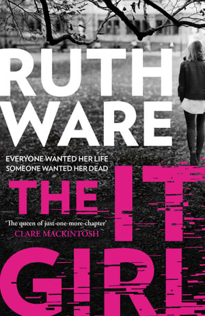 The it Girl by Ruth Ware